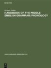 Image for Handbook of the Middle English Grammar: Phonology