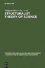 Image for Structuralist Theory of Science: Focal Issues, New Results