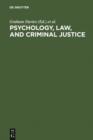 Image for Psychology, Law, and Criminal Justice: International Developments in Research and Practice