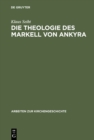 Image for Die Theologie des Markell von Ankyra : 59