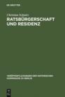 Image for Ratsburgerschaft und Residenz: Untersuchungen zu Berliner Ratsfamilien, Heiratskreisen und sozialen Wandlungen im 17. Jahrhundert : 101