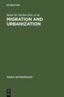 Image for Migration and Urbanization: Models and Adaptive Strategies