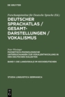 Image for Phonetisch-phonologische Untersuchungen zur Vokalentwicklung in den deutschen Dialekten: Band 1: Die Langvokale im Hochdeutschen. Band 2: Die Diphthonge im Hochdeutschen