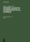 Image for Marine Algae in Pharmaceutical Science. Vol. 1