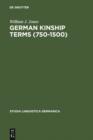 Image for German Kinship Terms (750-1500): Documentation and Analysis