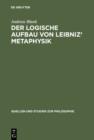 Image for Der logische Aufbau von Leibniz&#39; Metaphysik : 51