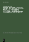 Image for First International Tainan-Moscow Algebra Workshop: Proceedings of the International Conference held at National Cheng Kung University Tainan, Taiwan, Republic of China, July 23-August 22, 1994