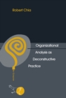 Image for Organizational Analysis as Deconstructive Practice