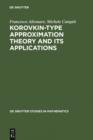 Image for Korovkin-type Approximation Theory and Its Applications