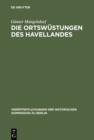 Image for Die Ortswustungen des Havellandes: Ein Beitrag zur historisch-archaologischen Wustungskunde der Mark Brandenburg : 86