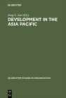 Image for Development in the Asia Pacific: A Public Policiy Perspective