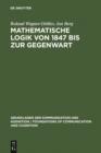 Image for Mathematische Logik von 1847 bis zur Gegenwart: Eine bibliometrische Untersuchung