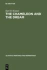 Image for The Chameleon and the Dream: The Image of Reality in Cexov&#39;s Stories