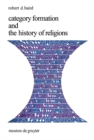 Image for Category Formation and the History of Religions