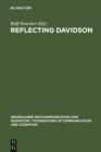 Image for Reflecting Davidson: Donald Davidson Responding to an International Forum of Philosophers