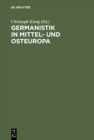 Image for Germanistik in Mittel- und Osteuropa: 1945-1992