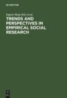 Image for Trends and Perspectives in Empirical Social Research
