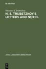 Image for N. S. Trubetzkoy&#39;s Letters and Notes: (Mostly in Russian) : 47
