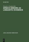 Image for Speech Errors as Linguistic Evidence