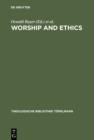 Image for Worship and ethics: Lutherans and Anglicans in dialogue