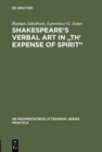 Image for Shakespeare&#39;s Verbal Art in &quot;Th&#39; Expense of Spirit&quot;