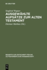 Image for Ausgewahlte Aufsatze zum Alten Testament : 240