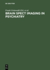 Image for Brain SPECT Imaging in Psychiatry