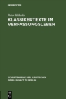 Image for Klassikertexte im Verfassungsleben: Vortrag gehalten vor der Berliner Juristischen Gesellschaft am 22. Oktober 1980 : 67