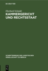 Image for Kammergericht Und Rechtsstaat: Eine Erinnerungsschrift