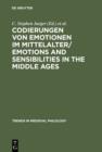 Image for Codierungen von Emotionen im Mittelalter / Emotions and Sensibilities in the Middle Ages