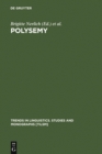 Image for Polysemy: flexible patterns of meaning in mind and language