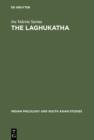 Image for The Laghukatha: A Historical and Literary Analysis of a Modern Hindi Prose Genre