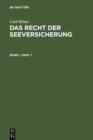 Image for Carl Ritter: Das Recht der Seeversicherung. Band 1.