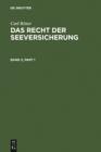 Image for Carl Ritter: Das Recht der Seeversicherung. Band 2.