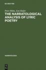 Image for The Narratological Analysis of Lyric Poetry: Studies in English Poetry from the 16th to the 20th Century