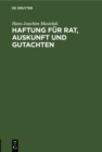 Image for Haftung Fur Rat, Auskunft Und Gutachten