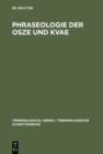 Image for Phraseologie der OSZE und KVAE: Phraseologie der KSZE/OSZE und KVAE - von Helsinki 1975 bis Budapest 1994 : 6