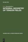 Image for Integral Geometry of Tensor Fields