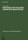 Image for Methods for Solving Operator Equations : 8
