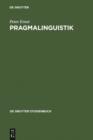 Image for Pragmalinguistik: Grundlagen. Anwendungen. Probleme