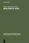 Image for Ben Sira&#39;s God: Proceedings of the International Ben Sira Conference, Durham - Ushaw College 2001