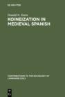 Image for Koineization in Medieval Spanish