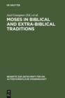 Image for Moses in Biblical and Extra-Biblical Traditions