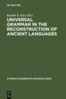 Image for Universal grammar in the reconstruction of ancient languages