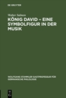 Image for Konig David - Eine Symbolfigur in der Musik