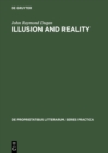 Image for Illusion and Reality: A Study of Descriptive Techniques in the Works of Guy de Maupassant