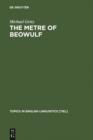Image for The Metre of Beowulf: A Constraint-Based Approach