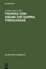 Image for Thomas von Aquin: Die Summa theologiae: Werkinterpretationen