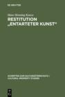 Image for Restitution &quot;Entarteter Kunst&quot;: Sachenrecht und Internationales Privatrecht : 2