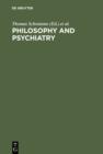 Image for Philosophy and Psychiatry
